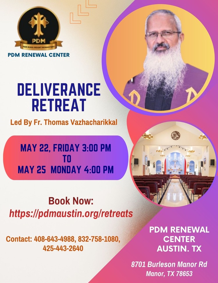 DELIVERANCE & INNER HEALING RETREAT LED BY Fr.Thomas Vazhacharikkal