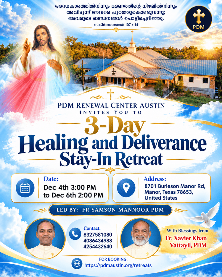 HEALING AND DELIVERANCE STAY-IN RETREAT LED BY FR.SAMSON MANNOOR PDM
